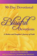 Blissful Devotions af Alma Chambliss