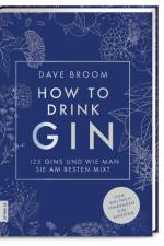 How to Drink Gin af Dave Broom