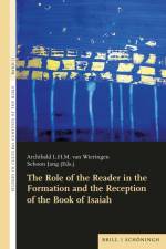 The Function of the Reader in the Formation and the Reception of the Book of Isaiah. af Sehoon Jang