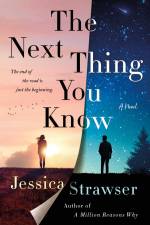 The Next Thing You Know af Jessica Strawser