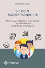 Sei Dein Money Manager! af Jörn Cölsch
