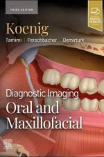 Diagnostic Imaging: Oral and Maxillofacial af Lisa J Koenig