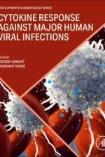 Cytokine Response Against Major Human Viral Infections af Mukesh Samant