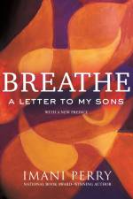 Breathe af Imani Perry