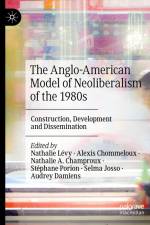 The Anglo-American Model of Neoliberalism of the 1980s af Nathalie Lévy