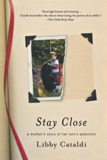 Stay Close af Libby Cataldi