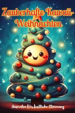 Zauberhafte Kawaii-Weihnachten af Christian Hagen