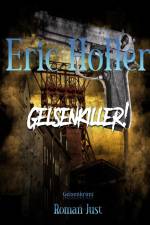 Eric Holler: Gelsenkiller! af Roman Just