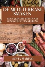 De Mediterrane Smaken af Sofia Marino
