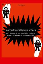 Auf nackten Füßen zum Erfolg 3 af Finn Magnus