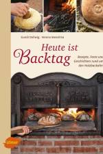 Heute ist Backtag af Hildegund Dellwig