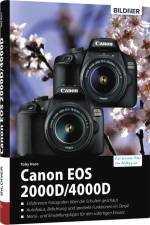 Canon EOS 2000D/4000D - Für bessere Fotos von Anfang an af Horn Toby
