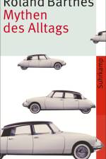 Mythen des Alltags af Roland Barthes