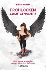 Frohlocken leichtgemacht!? af Silke Aichhorn