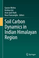 Soil Carbon Dynamics in Indian Himalayan Region af Gaurav Mishra