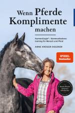 Wenn Pferde Komplimente machen af Anne Kruger