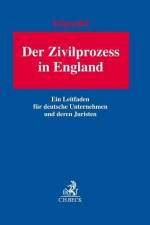 Der Zivilprozess in England af Bernhard Schmeilzl