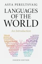 Languages of the World af Asya Pereltsvaig