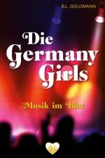 Die Germany Girls af B. L. Goldmann