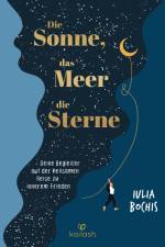 Die Sonne, das Meer und die Sterne af Iulia Bochis