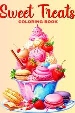 Sweet Treats Coloring Book af Regina Peay