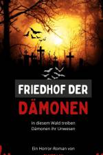 Friedhof der Dämonen af Oliver Lau