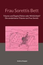 Frau Sorettis Bett af Andrea Stopper