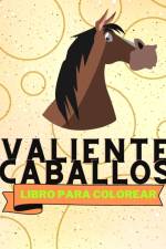 Libro Para Colorear de Caballos Valientes af Sancha Sauseda