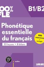 100% FLE B1/B2. Phonétique essentielle du français - Übungsbuch mit didierfle.app