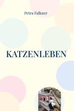 Katzenleben af Petra Falkner