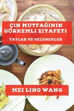 Çin Mutfa¿¿n¿n Görkemli Ziyafeti af Mei Ling Wang