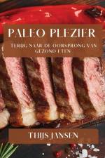 Paleo Plezier af Thijs Jansen