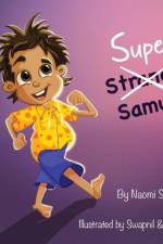 Super Samuel af Naomi Sawatzky