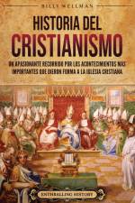Historia del cristianismo af Billy Wellman