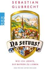 Na servus! af Sebastian Glubrecht