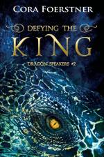Defying the King af Cora Foerstner