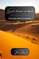 Echi d'amore nel deserto af Kiara Zoetis