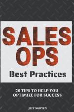 Sales Ops Best Practices af Jeff Nguyen