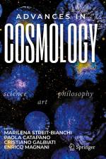 Advances in Cosmology af Marilena Streit-Bianchi
