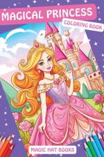 Magical Princess Coloring Book af Books