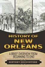 Battle of New Orleans af History Encounters