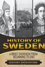 History of Sweden af History Encounters