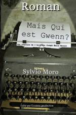 Mais qui est Gwenn ? af Sylvio Moro