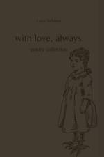 With love, always. af Laira Schmitt
