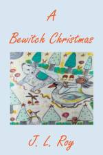 A Bewitch Christmas af J. L. Roy