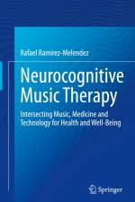 Neurocognitive Music Therapy af Rafael Ramirez-Melendez