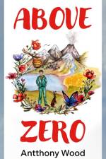 Wood, A: Above Zero