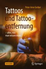 Tattoos und Tattooentfernung af Peter Arne Gerber