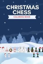 Christmas Chess Coloring Book af D. A. Hallback