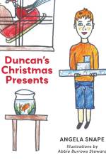 Duncan's Christmas Presents af Angela Snape